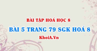 Bài 5 trang 79 SGK Hóa 8: Mol, khối lượng mol, thể tích mol khí, tỉ khối của chất khí